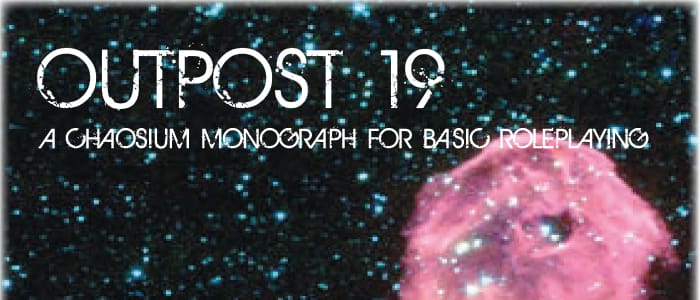 Outpost 19 – A New BRP Supplement Featured Image